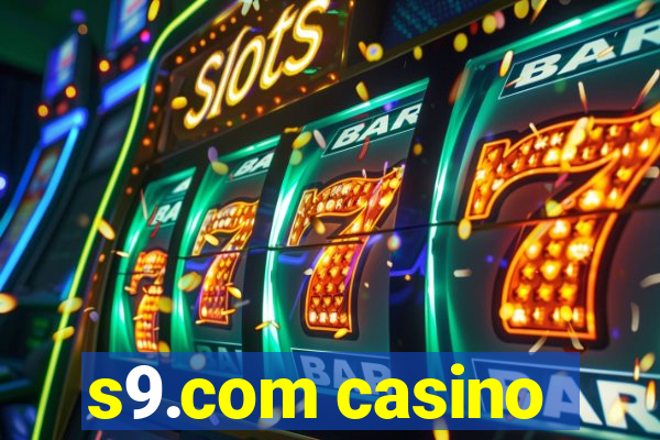 s9.com casino